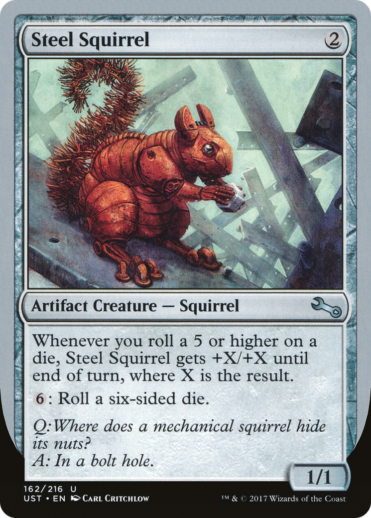 Steel Squirrel (UST-162) - Unstable