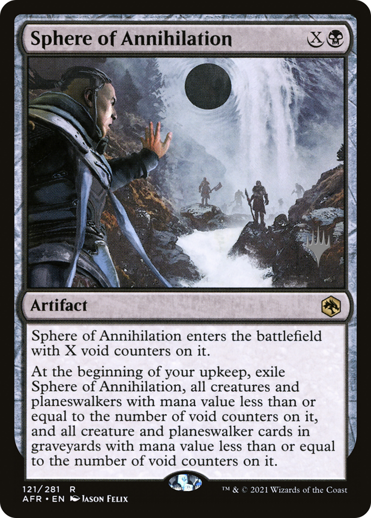 Sphere of Annihilation (PPAFR-121) - Adventures in the Forgotten Realms Promos