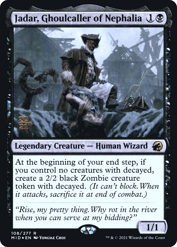Jadar, Ghoulcaller of Nephalia (PRE-108) - Innistrad: Midnight Hunt Promos Foil