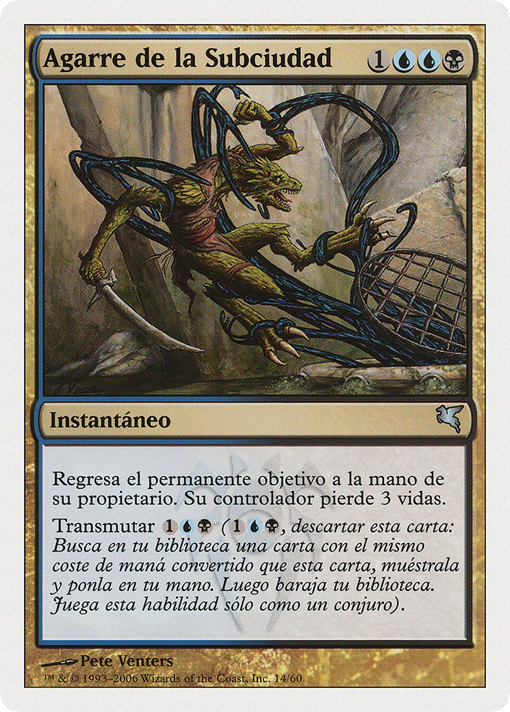 Clutch of the Undercity (Spanish) - "Agarre de la Subciudad" (PSAL-E14) - Salvat 2005