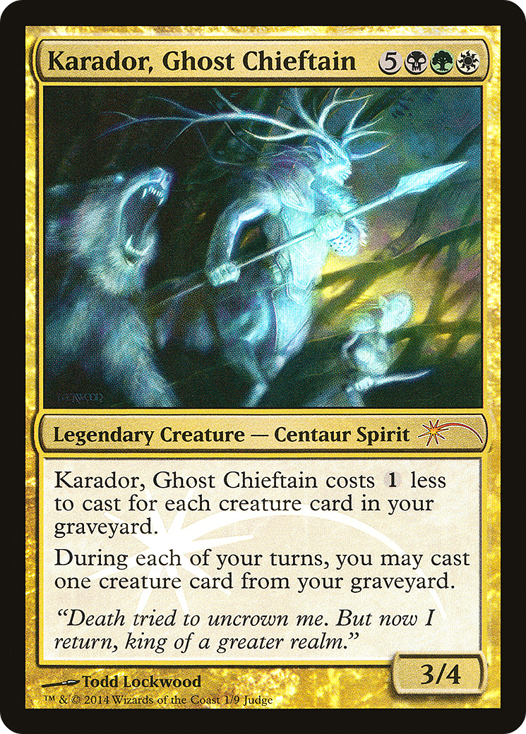 Karador, Ghost Chieftain (JDG-001) - Judge Gift Cards 2014 Foil