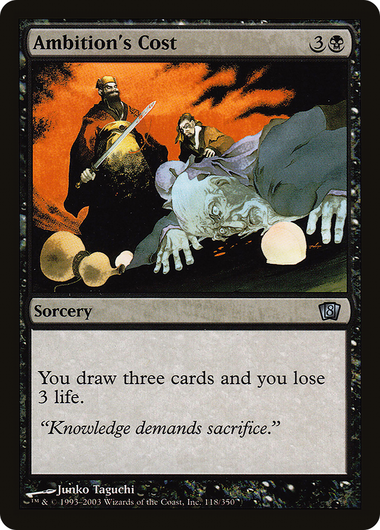 Ambition's Cost (8ED-118) - 8th Edition