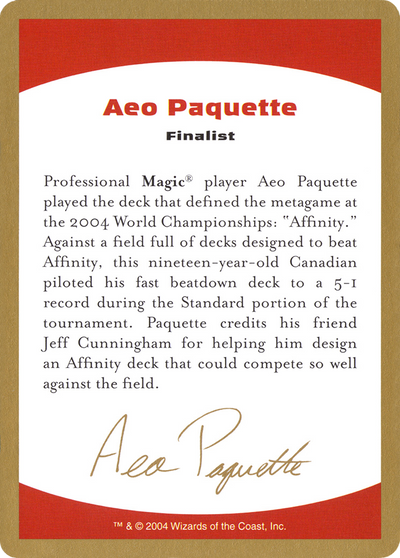 2004 Aeo Paquette Biography Card (WCD-) - World Championship Decks 2004