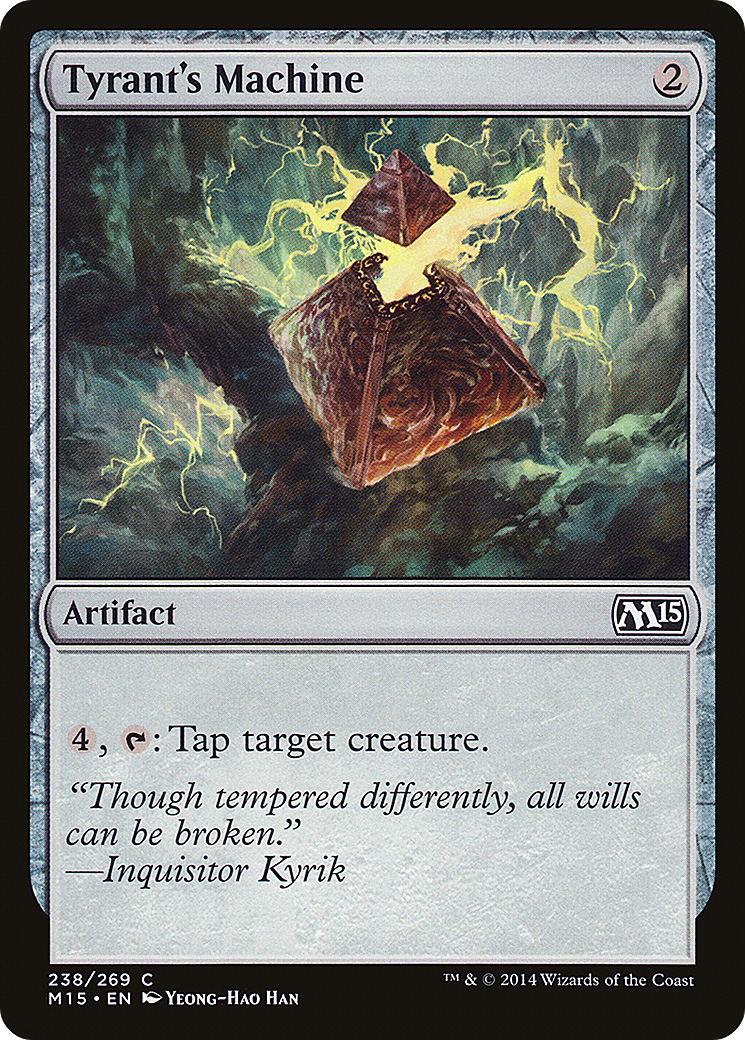 Tyrant's Machine (M15-238) - Magic 2015
