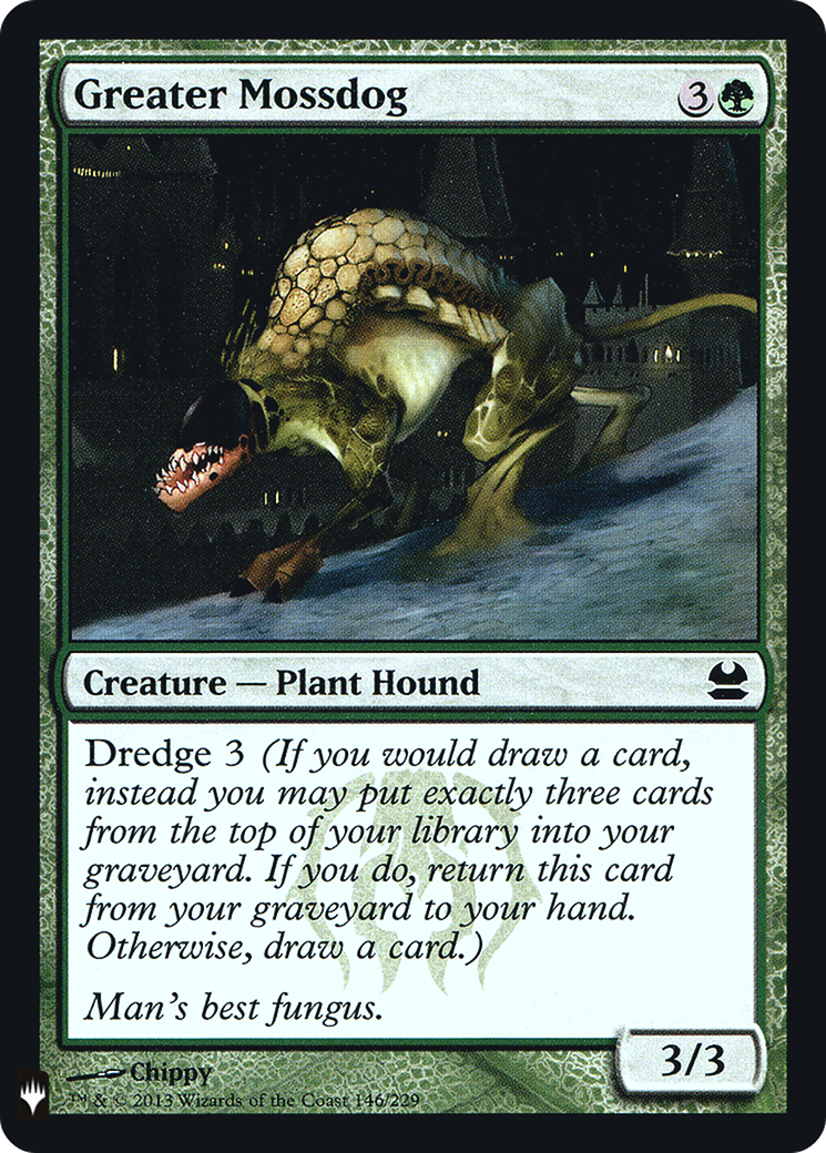Greater Mossdog (LIST-MMA-146) - The List Foil