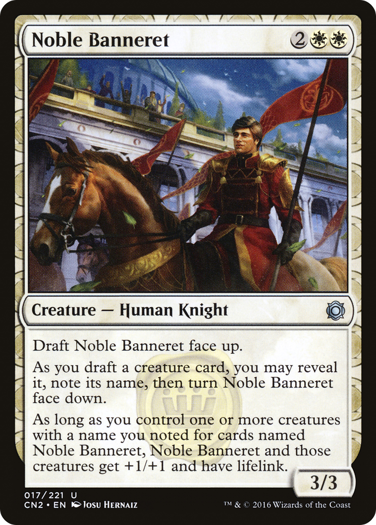 Noble Banneret (CN2-017) - Conspiracy: Take the Crown: (draft)
