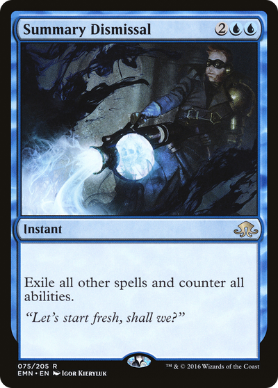 Summary Dismissal (EMN-075) - Eldritch Moon