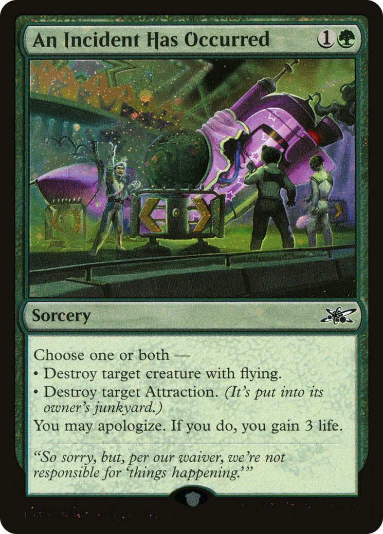 An Incident Has Occurred (Galaxy Foil) (UNF-429) - Unfinity Foil