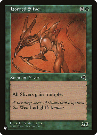 Horned Sliver (LIST-) - The List