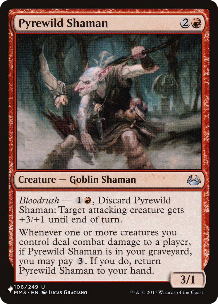 Pyrewild Shaman (LIST-106/249) - The List