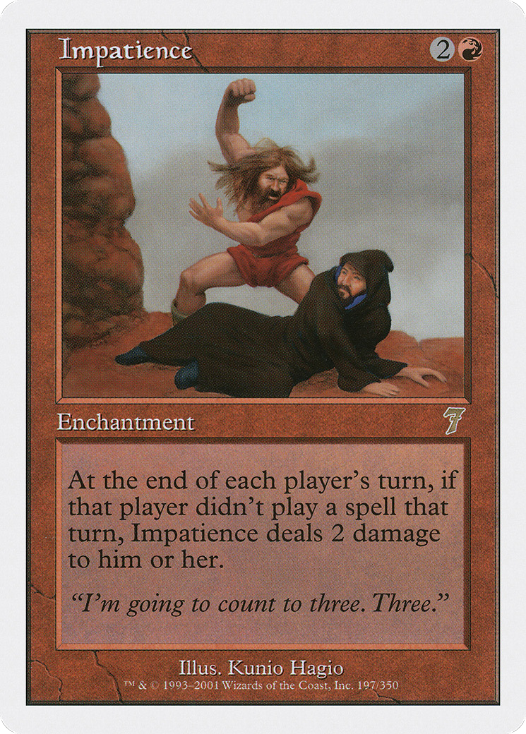Impatience (7ED-197) - 7th Edition