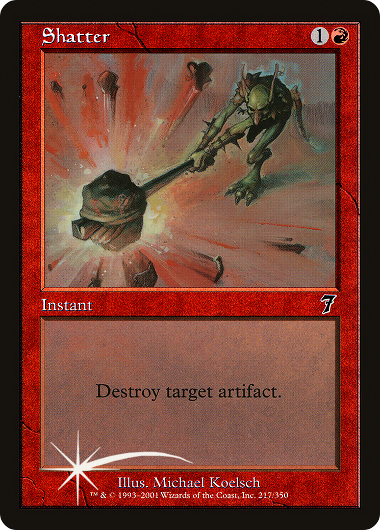Shatter (7ED-217) - 7th Edition