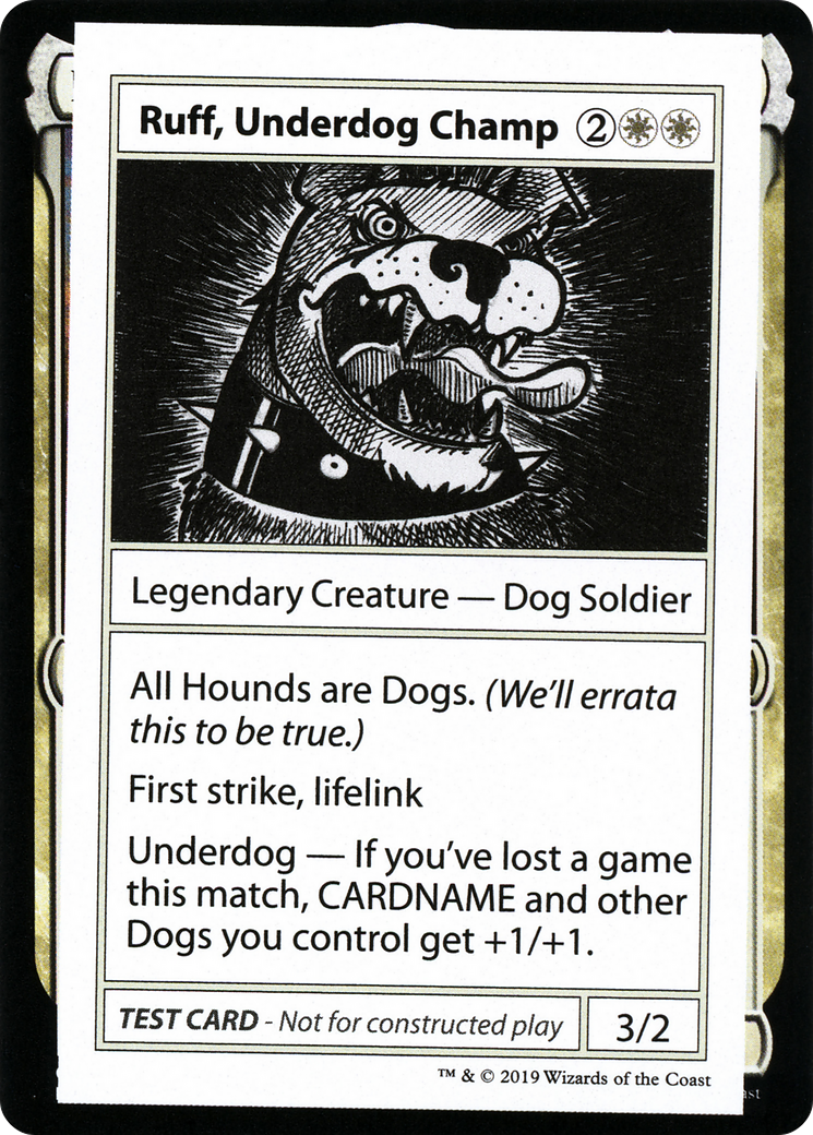 Ruff, Underdog Champ (No PW Symbol) (CMB1-010) - Mystery Booster Playtest Cards 2021