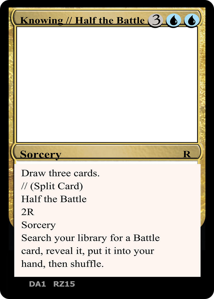 Knowing // Half the Battle (UNK-RZ15) - Unknown Event