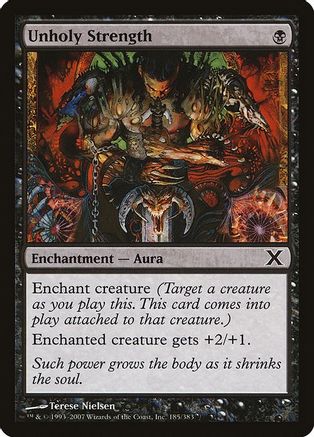 Unholy Strength (10E-185) - 10th Edition