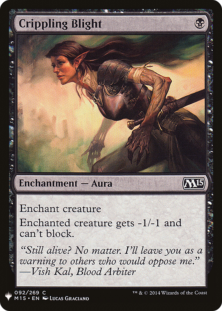 Crippling Blight (LIST-092) - The List