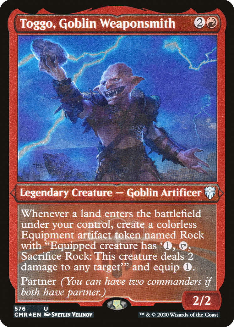 Toggo, Goblin Weaponsmith (Foil Etched) (CMR-576) - Commander Legends Foil