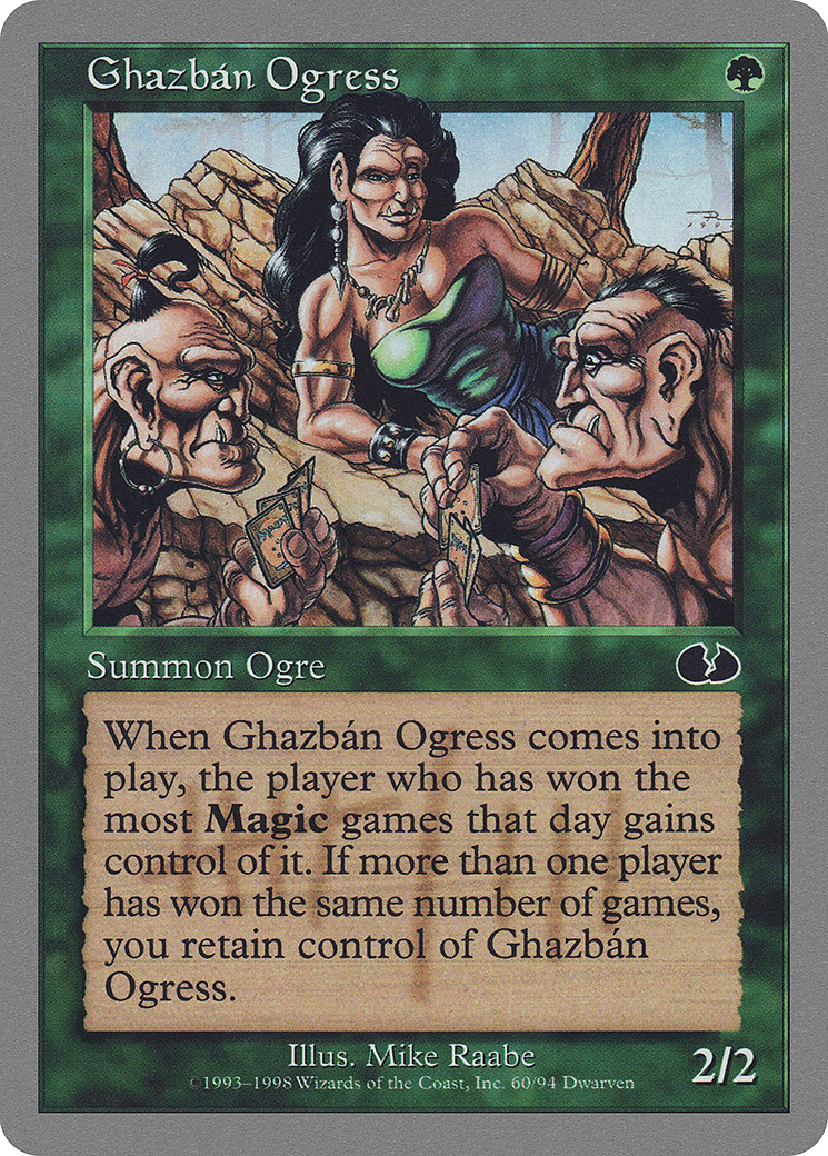 Ghazban Ogress (UGL-060) - Unglued