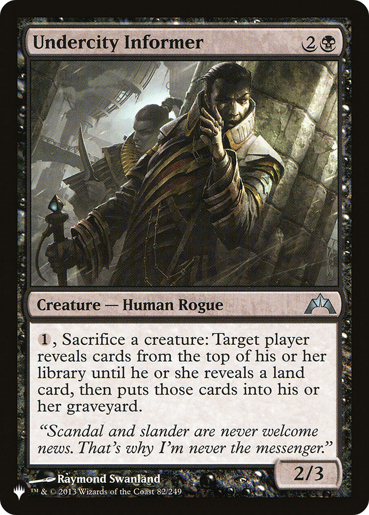 Undercity Informer (LIST-82/249) - The List