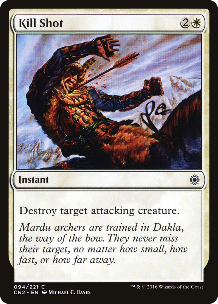 Kill Shot (CN2-094) - Conspiracy: Take the Crown