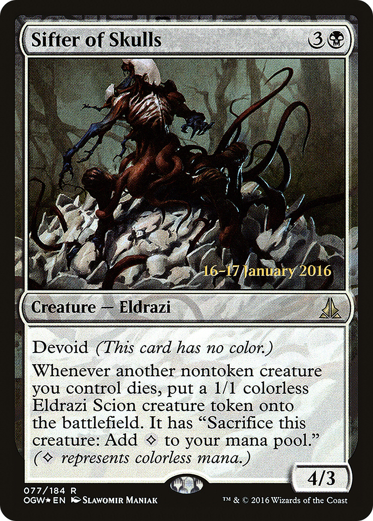 Sifter of Skulls (PRE-077) - Oath of the Gatewatch Promos: (devoid) Foil