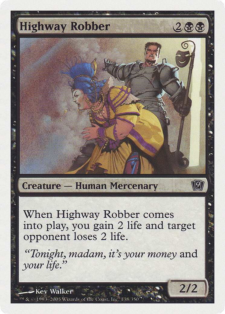 Highway Robber (9ED-138) - 9th Edition Foil