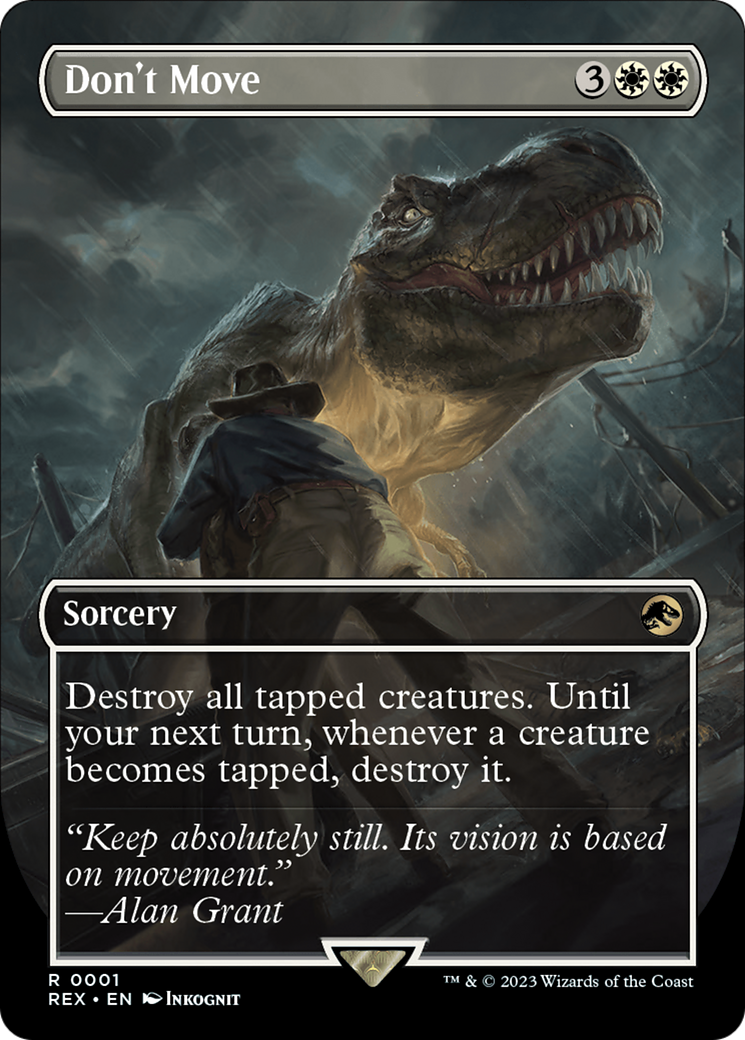 Don't Move (Borderless) (REX-001) - Jurassic World Collection (Borderless) Foil