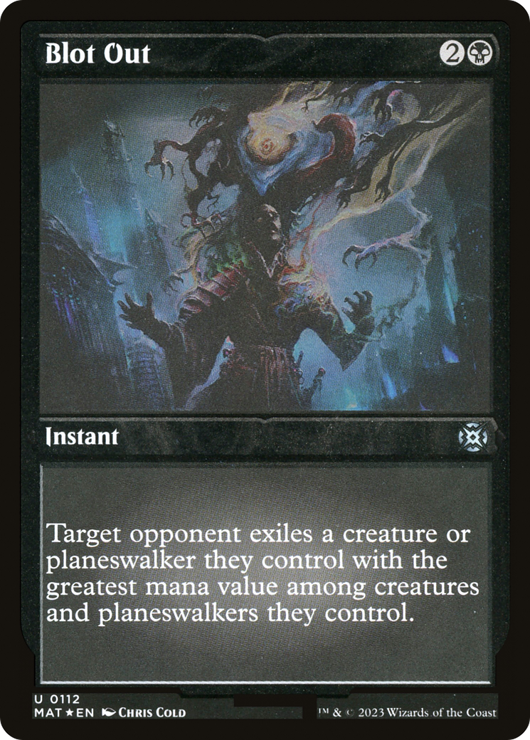 Blot Out (MAT-112) - March of the Machine: The Aftermath Etched Foil