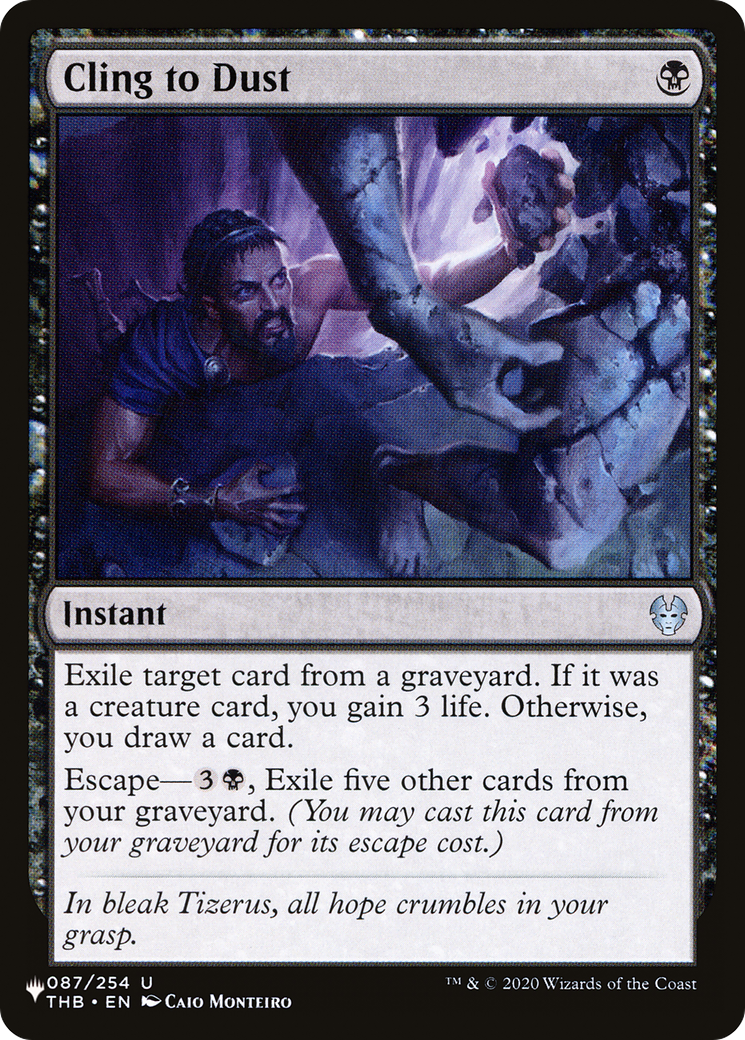 Cling to Dust (LIST-087/254) - The List
