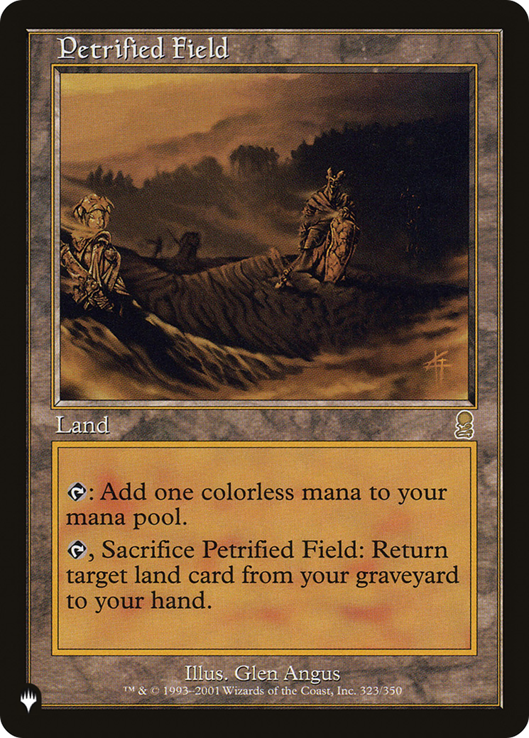 Petrified Field (LIST-323/350) - The List