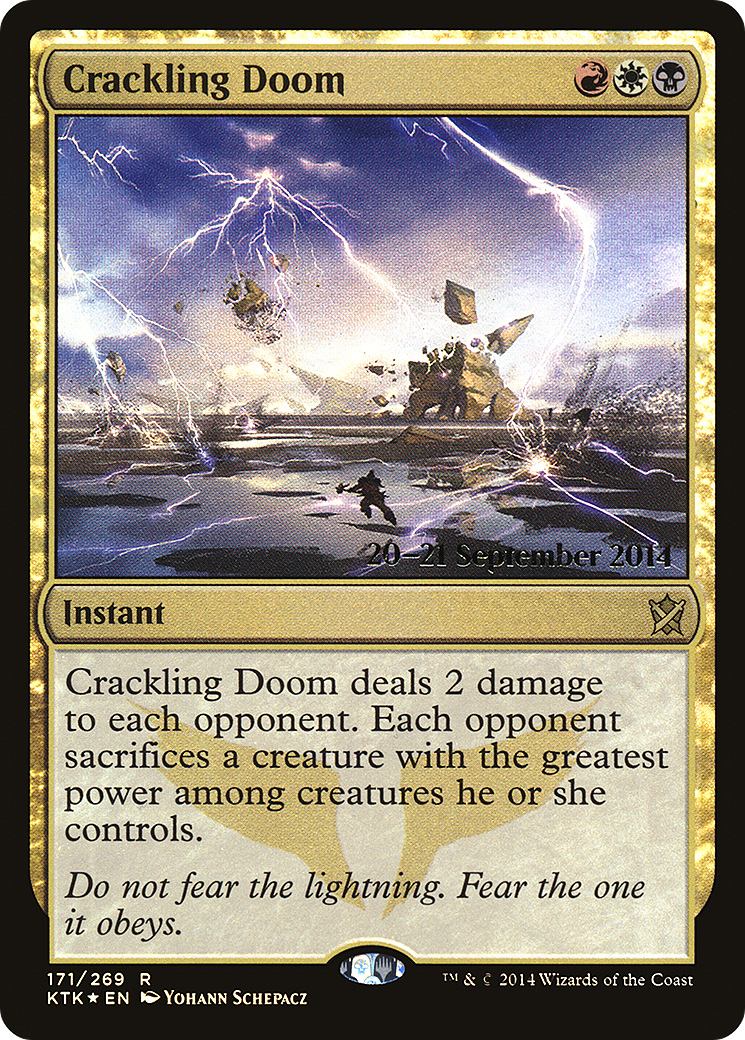 Crackling Doom (PRE-171) - Khans of Tarkir Promos Foil