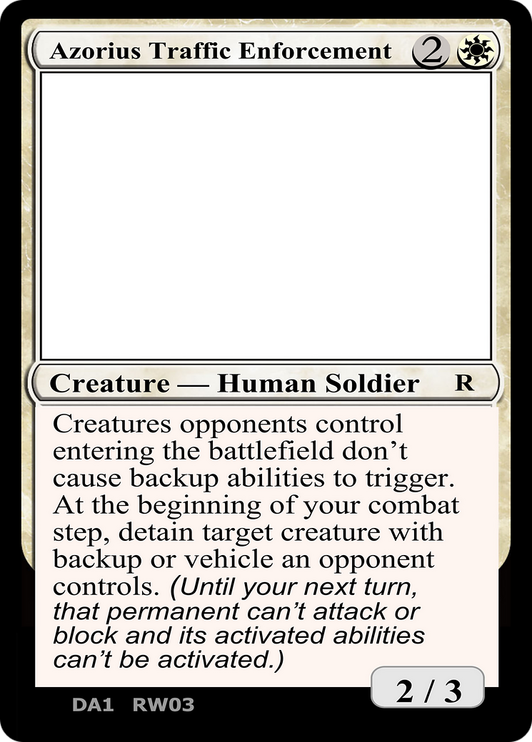 Azorius Traffic Enforcement (UNK-RW03A) - Unknown Event