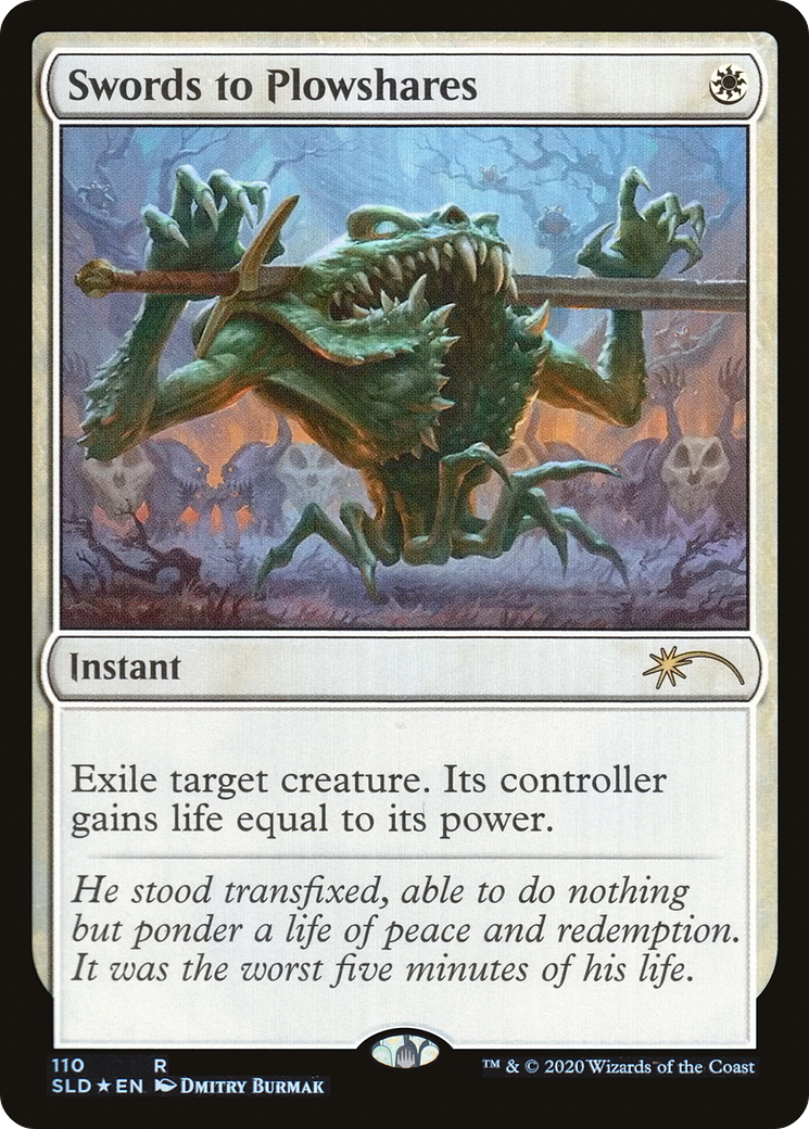 Swords to Plowshares (110) (SLD-110) - Secret Lair Drop