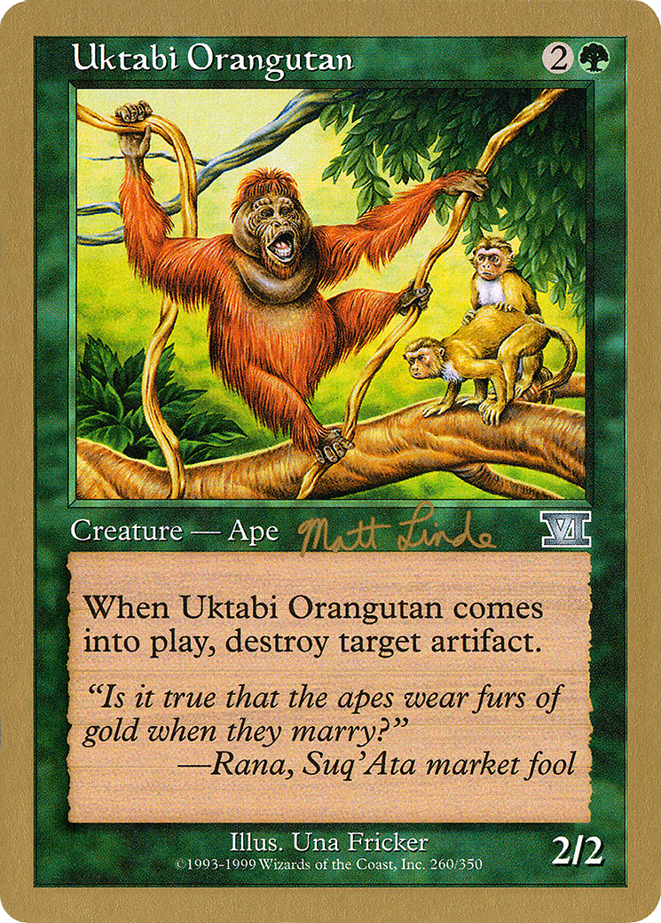 Uktabi Orangutan - 1999 Matt Linde (6ED) (WCD-) - World Championship Decks 1999