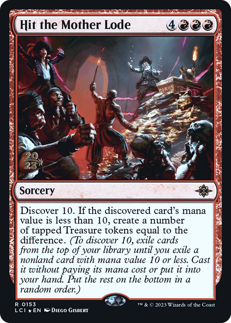 Hit the Mother Lode (PRE-153) - The Lost Caverns of Ixalan Promos Foil