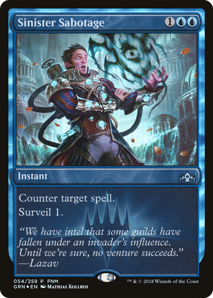 Sinister Sabotage (FNM-054) - Guilds of Ravnica Promos Foil