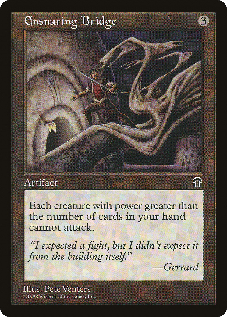 Ensnaring Bridge (STH-) - Stronghold