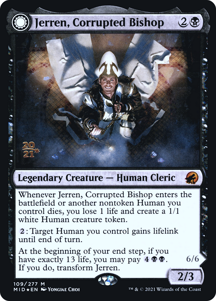 Jerren, Corrupted Bishop (PRE-109) - Innistrad: Midnight Hunt Promos: (Double Faced Transform) Foil