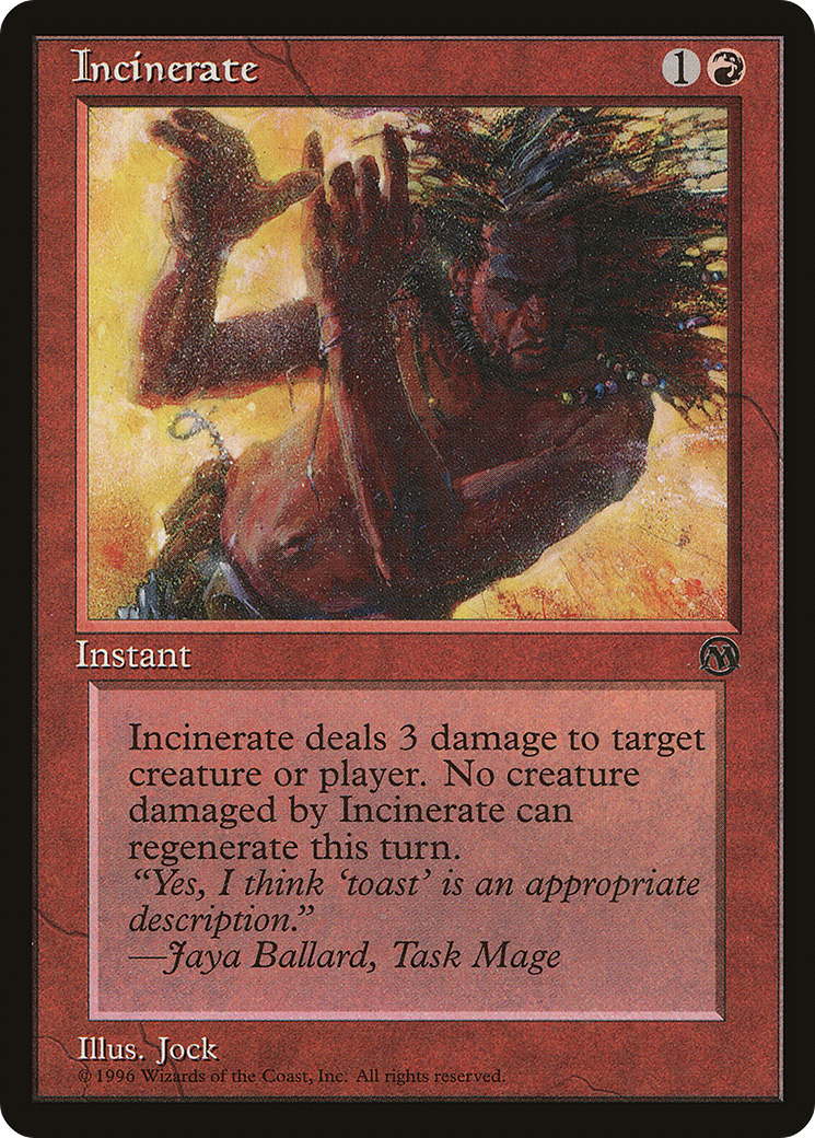 Incinerate (ARENA-) - DCI Legend Membership
