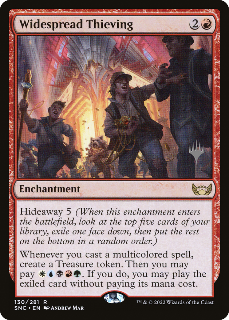 Widespread Thieving (PPSNC-130) - Streets of New Capenna Promos Foil