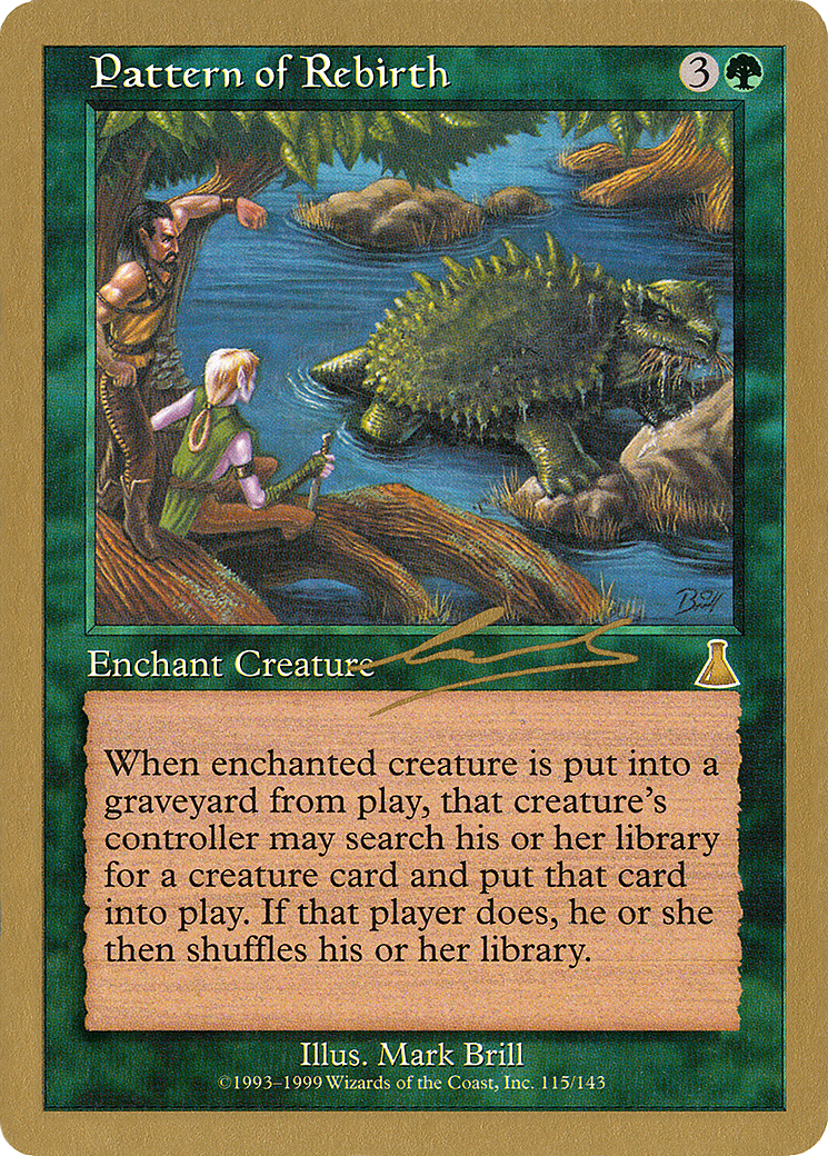 Pattern of Rebirth - 2000 Nicolas Labarre (UDS) (WCD-) - World Championship Decks 2000