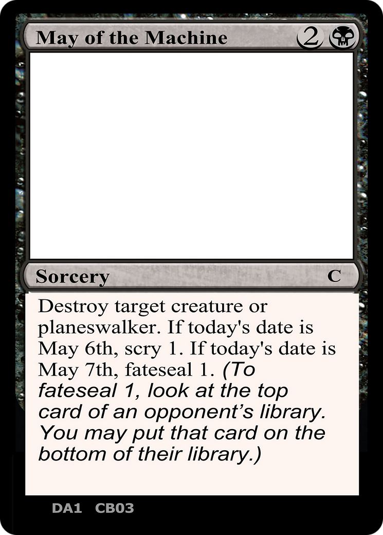 May of the Machine (UNK-CB03) - Unknown Event