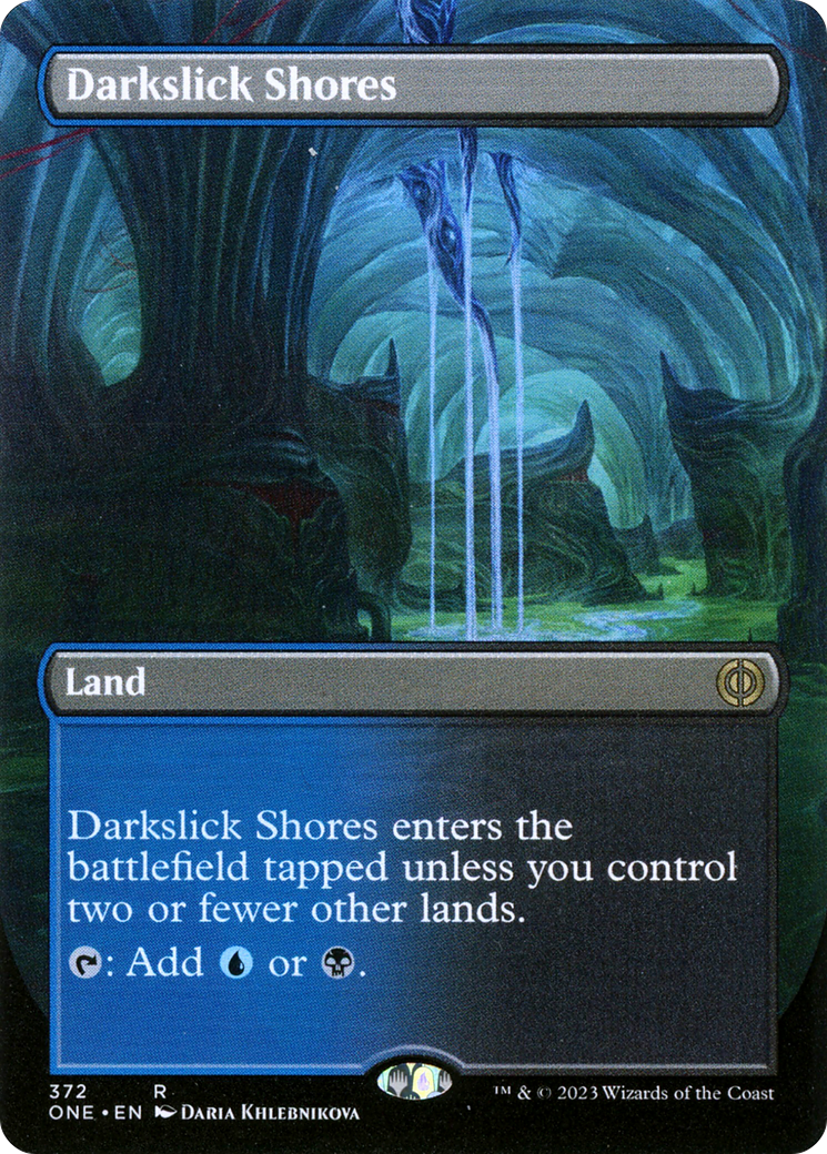 Darkslick Shores (Borderless) (ONE-372) - Phyrexia: All Will Be One (Borderless)