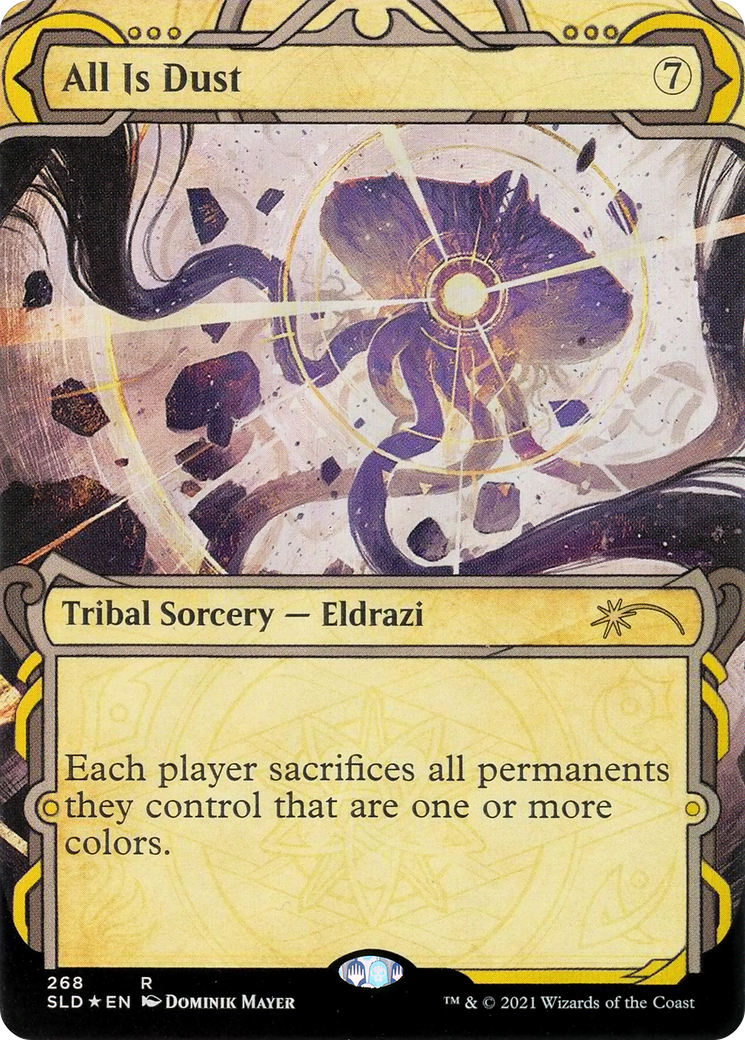 All Is Dust (SLD-268) - Secret Lair Drop: (Showcase, Extended Art) Foil