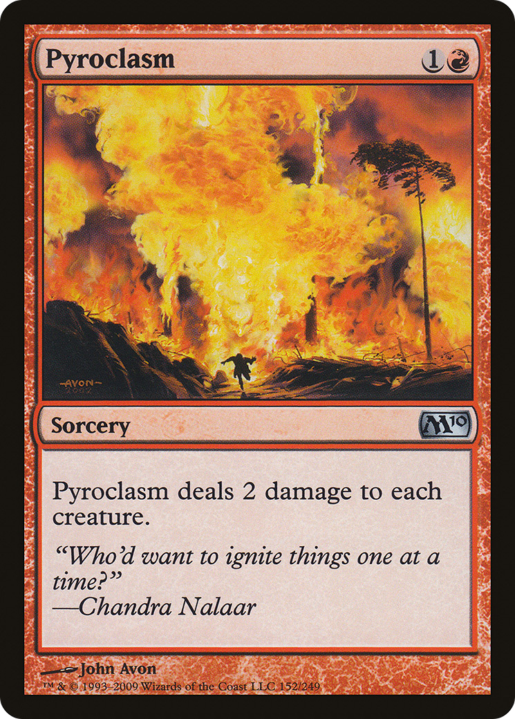 Pyroclasm (M10-152) - Magic 2010
