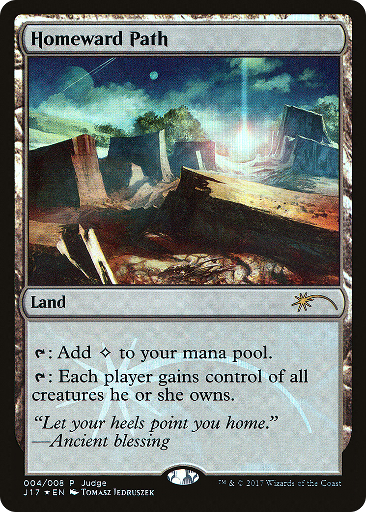 Homeward Path (JDG-004) - Judge Gift Cards 2017 Foil