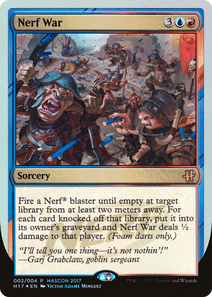 Nerf War (MEDIA-002) - HasCon 2017 Foil