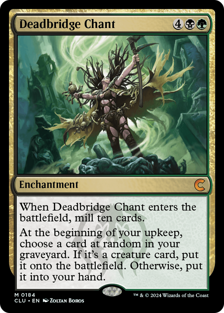 Deadbridge Chant (CLU-184) - Ravnica: Clue Edition