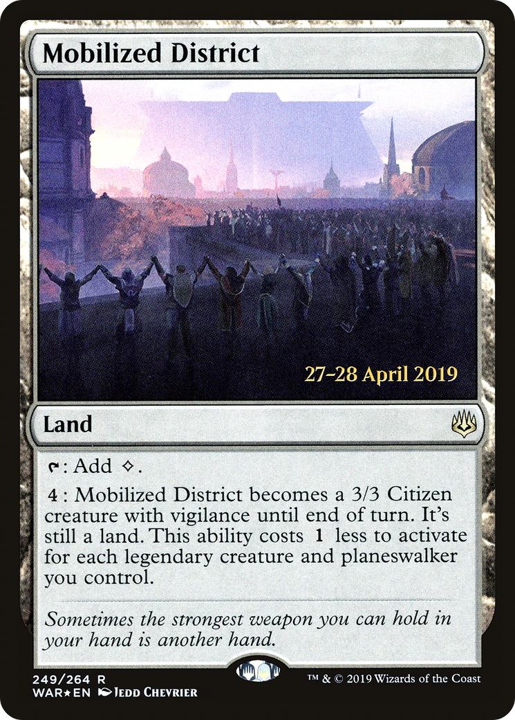 Mobilized District (PRE-249) - War of the Spark Promos Foil