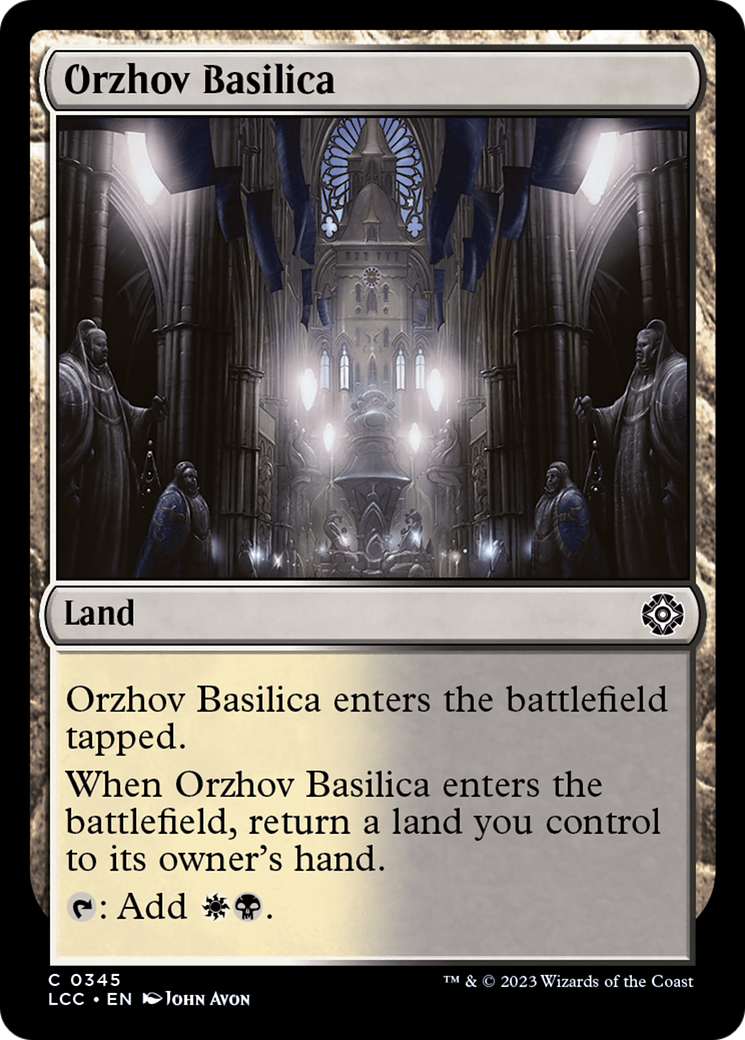 Orzhov Basilica (LCC-345) - The Lost Caverns of Ixalan Commander